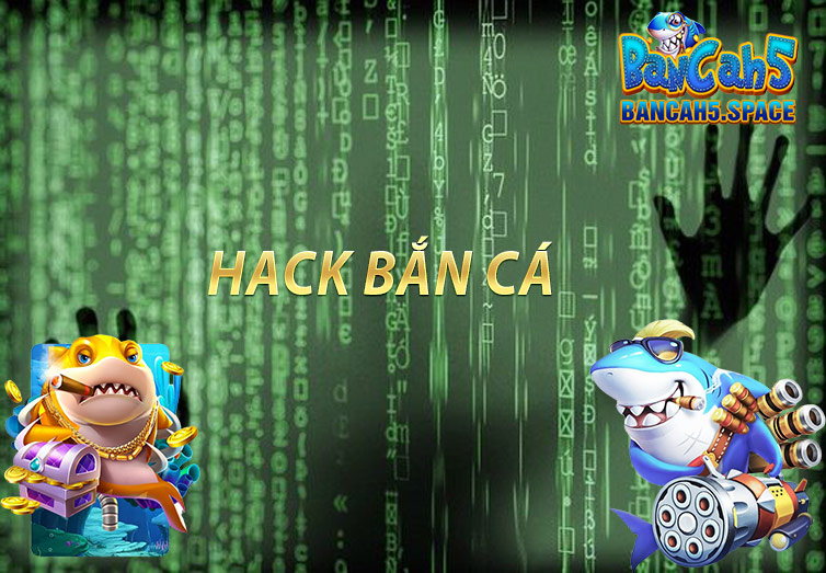 Hack Bắn Cá